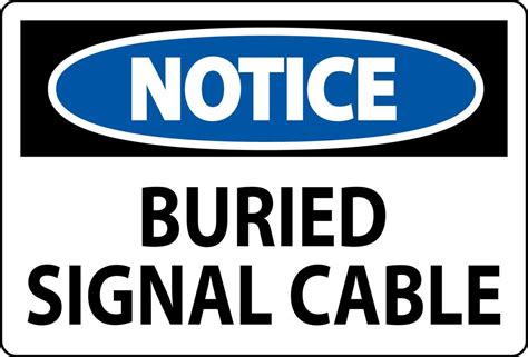 Notice Sign Buried Signal Cable Sign 26698357 Vector Art At Vecteezy