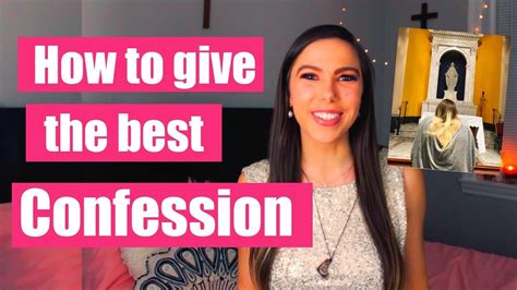 How To Give A Good Confession Catholicism Advice Youtube