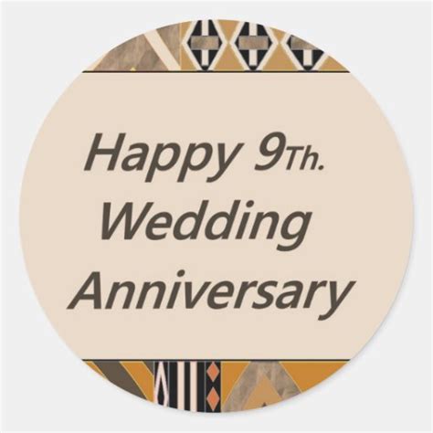 happy 9th wedding anniversary pottery classic round sticker zazzle