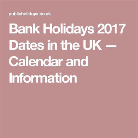 Bank Holidays 2017 Dates In The Uk — Calendar And Information Holiday