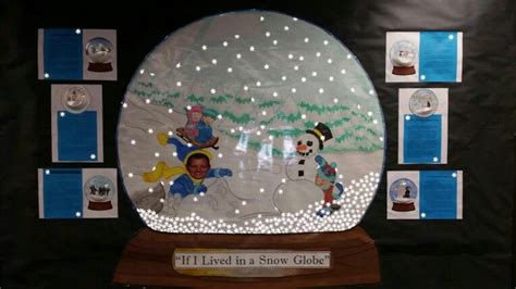 If I Lived In A Snow Globe Wall Display With Student Work Snow