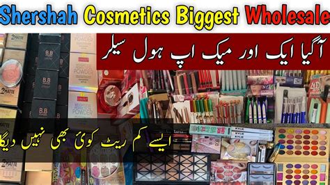 Sher Shah Cosmetics Biggest Wholesaler Brand Makeup For Online