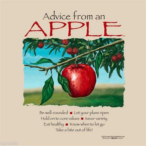 Advice From An Apple Apple Quotes Fruit Quotes Wisdom Thoughts