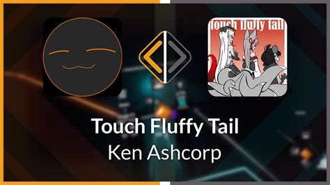 Beat Saber Bitz Ken Ashcorp Touch Fluffy Tail Expert Miss Youtube