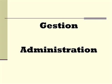 Ppt Gestion Administration Powerpoint Presentation Free Download