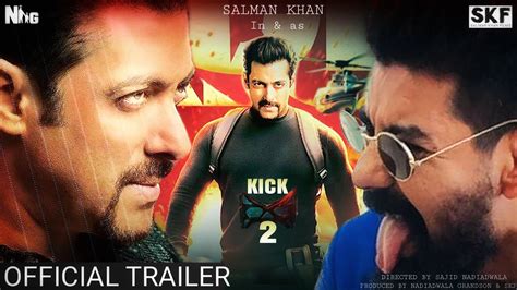 Kick Hindi Movie Trailer The Cast Of Kick Aka Kick Includes