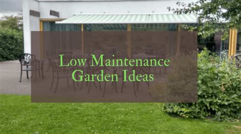 Low maintenance garden ideas are alive right now, and below are 21 of the simplest for you to try. Low Maintenance Garden Ideas for Small UK Garden Spaces