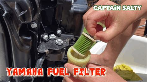 How To Replace Fuel Filter For Yamaha Outboard 150 300hp Important