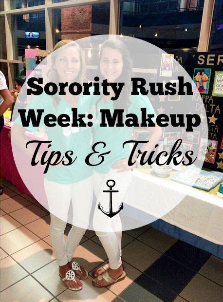 Sorority Rush Week Makeup Tips And Tricks Sorority Rush Week Sorority