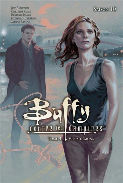 Buffy Contre Les Vampires Saison 10 Tome 4 Rebekah Isaacs Megan Levens Christos N