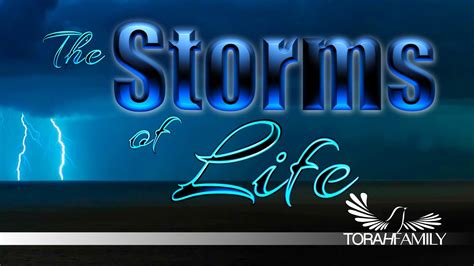 The Storms Of Life Youtube