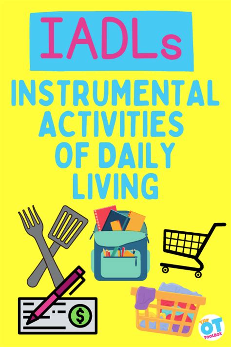 Instrumental Activities Of Daily Living The Ot Toolbox Activities