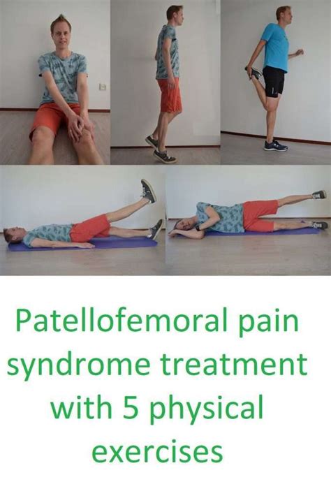 Patellofemoral Pain Syndrome Cause And Treatment With Exercises