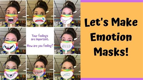 Lets Make Emotion Masks Youtube