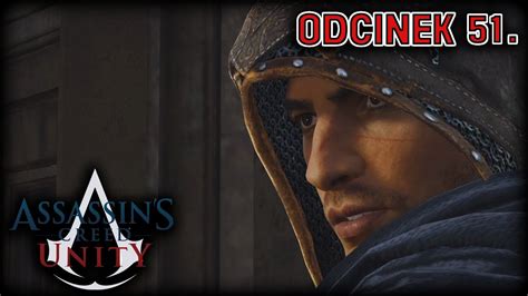 Assassin S Creed Unity 51 Prorok Zagrajmy YouTube
