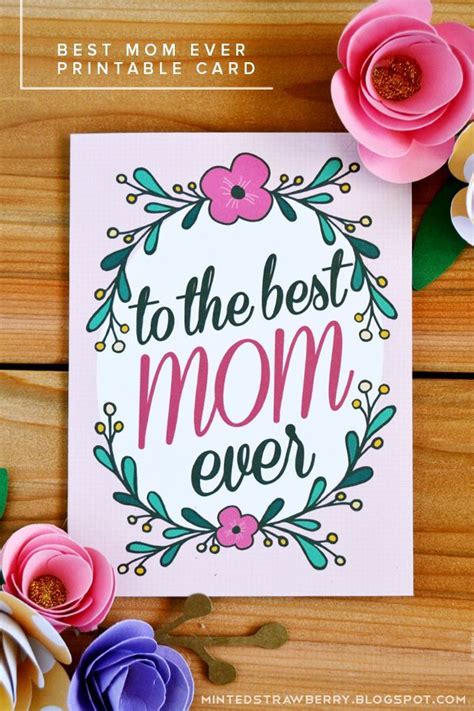 Free Printable To The Best Mom Ever Mothers Day Card Best Mothers Day Cards Birthday Cards