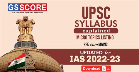 UPSC Civil Services Exam Syllabus UPSC IAS Syllabus 2024 GS SCORE