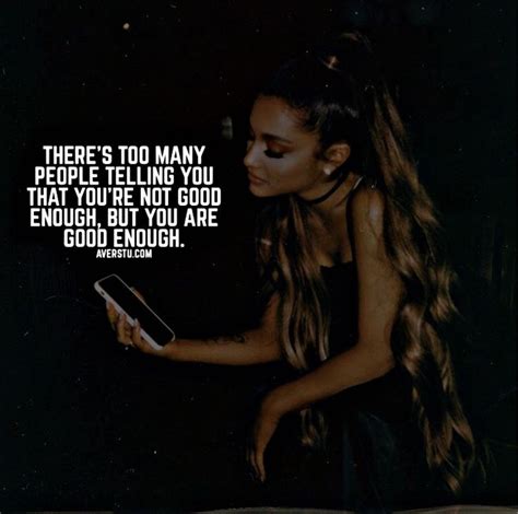 Ariana Grande Quotes The Ultimate Inspirational Life Quotes