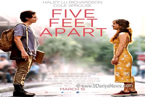 Five feet apart stars haley lu richardson and cole sprouse may play the leads in the romantic drama, but their knowledge of other romantic movie quotes is a little lacking. 'Five Feet Apart': A formulaic teary-eyed romance