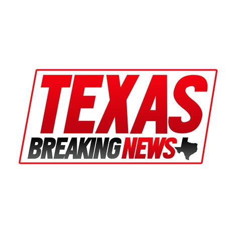 Texas Breaking News