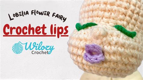 How To Make Crochet Doll Lips Easy