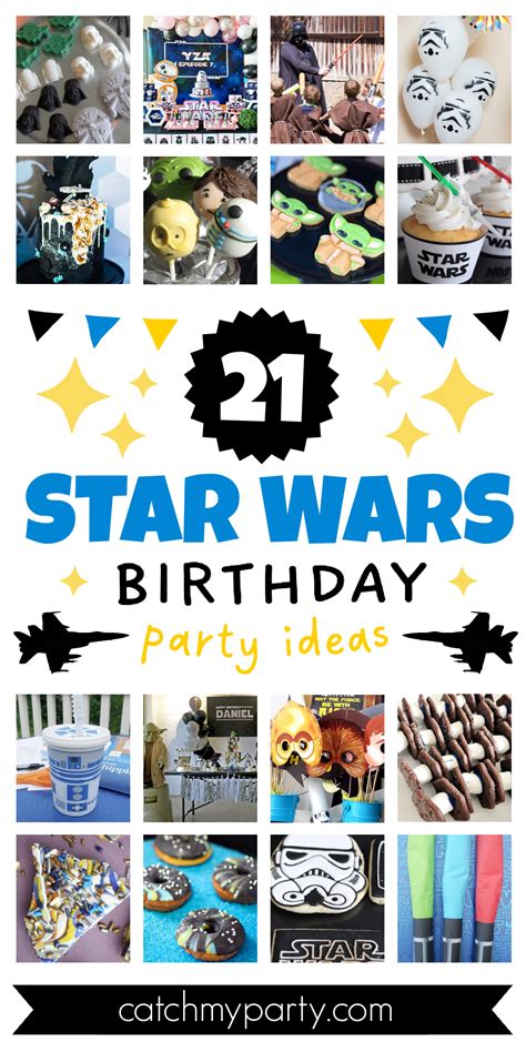 21 Must See Star Wars Birthday Party Ideas Catch My Party