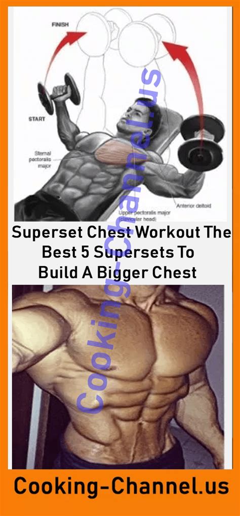Superset Chest Workout The Best 5 Supersets To Build A Bigger Chest Chest Workout Chest