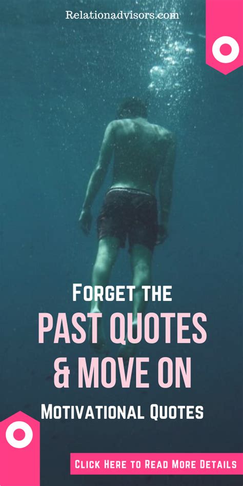 Forget The Past Quotes And Moving On Past Quotes Forget The Past