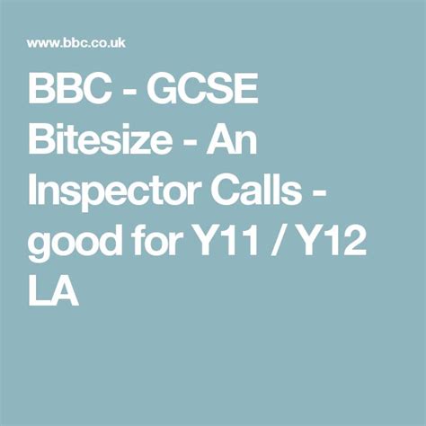 The Words Bbc Gcse Bitesize An Inspection Calls Good For Y Y