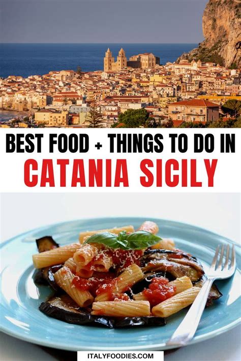 Best Of Catania Food Things To Do In Catania Sicily For Foodies Artofit