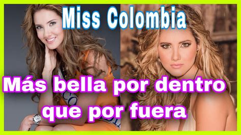 Miss Colombia Daniella Alvarez Pierde Una Pierna Mensaje De Esperanza