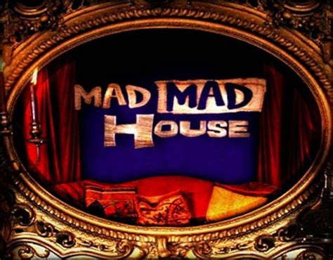 Mad Mad House 2004