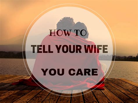 How To Know Your Wife Loves You Emotional Affair Signs