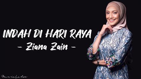 Ziana Zain Indah Di Hari Raya Lyricsmalay Youtube