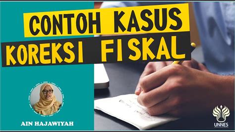 Latihan Soal Cara Menghitung Koreksi Fiskal Rekonsiliasi Fiskal