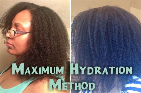 Maximum Hydration Method Maximum Hydration Method Natural Hair