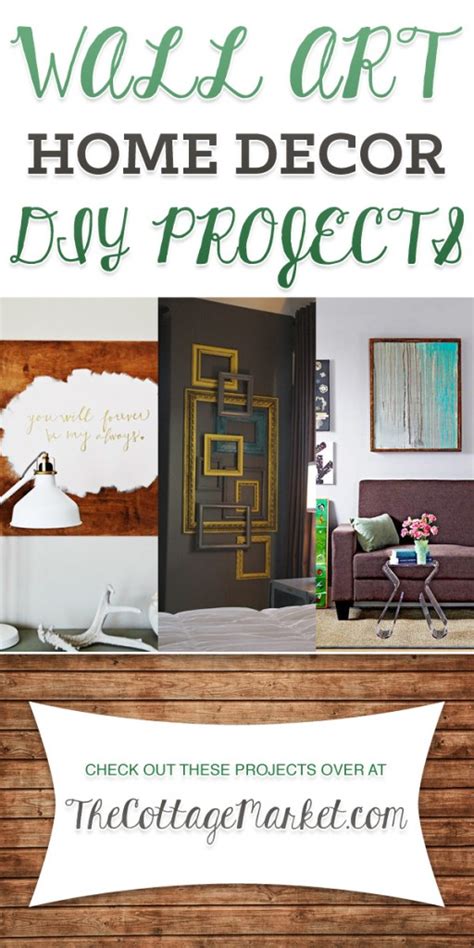 Wall Art Home Decor Diy Projects The Cottage Market