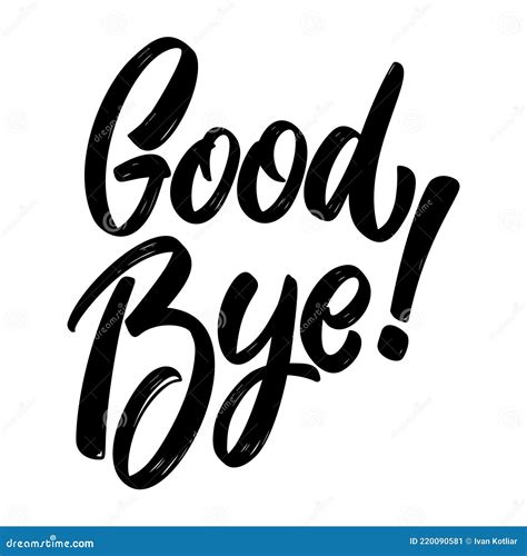 Goodbye Lettering Stock Illustrations 1256 Goodbye Lettering Stock