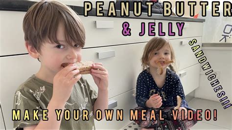 Peanut Butter And Jelly Sandwiches Lincoln And Sophiah Show You How
