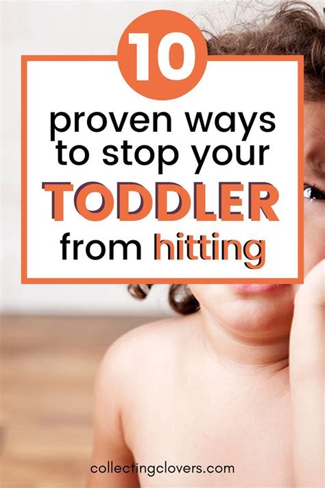 How To Make Toddler Hitting A Thing Of The Past In 10 ...
