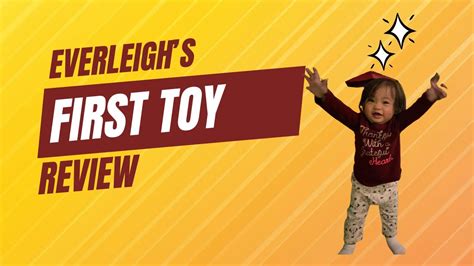 Everleighs First Toy Review Youtube