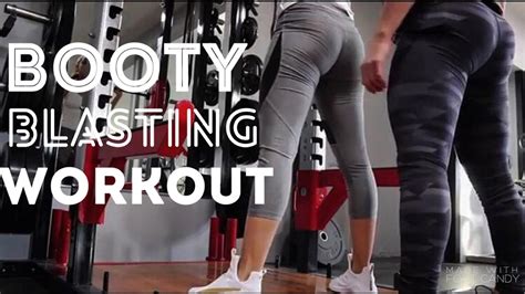Booty Blasting Workout Youtube