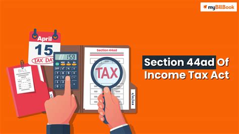 Section 44ad Of Income Tax Act Presumptive Scheme