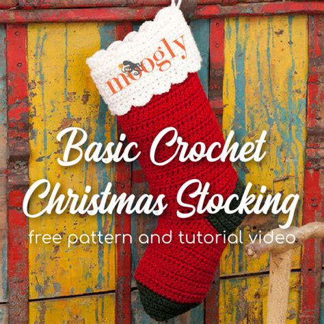 Basic Crochet Christmas Stocking Free Pattern And Tutorial