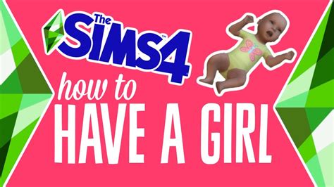 How To Have A Baby Girl In The Sims 4 Influence Gender Thesims4