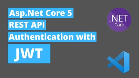 Asp Net Core Rest Api Authentication With Jwt Step By Step Youtube