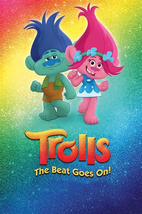 Trolls The Beat Goes On Where To Watch And Stream Tv Guide