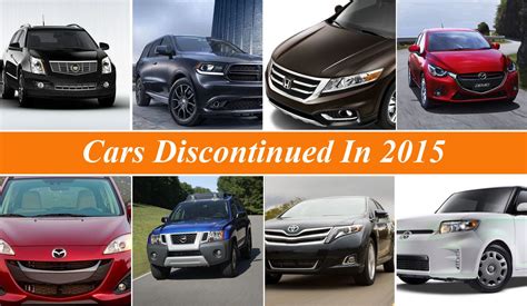 Cars Discontinued In 2015
