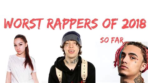 Worst Rappers Of 2018so Far Youtube
