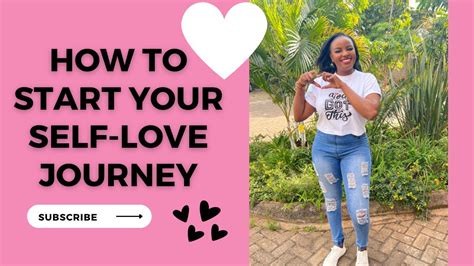 Start Your Self Love Journey Youtube